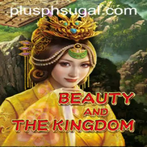 Discover the Enchanting World of BeautyAndTheKingdom PLUS PH