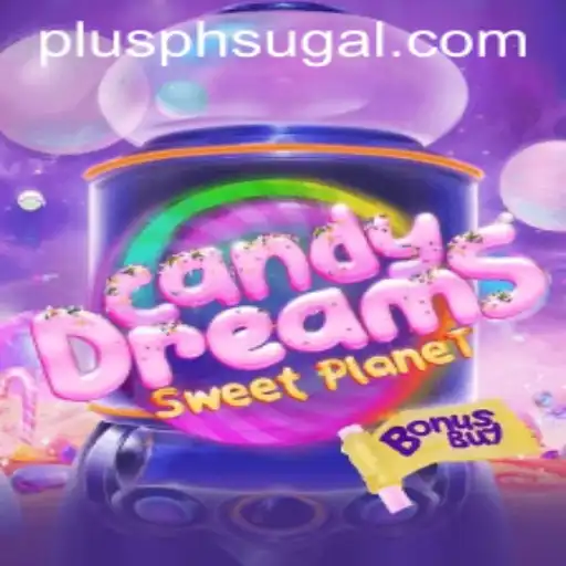 Exploring CandyDreamsSweetPlanet: A Sugary Adventure with PLUS PH