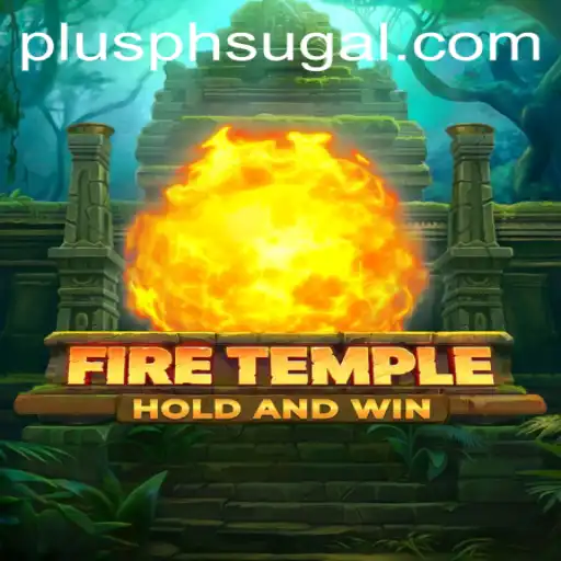Discover the Legendary Adventure of FireTemple: A Thrilling Gaming Experience with a Twist of PLUS PH