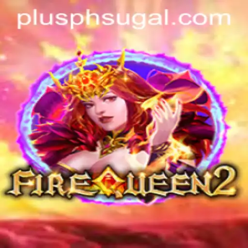 Unveiling FireQueen2: An Engaging Adventure with PLUS PH